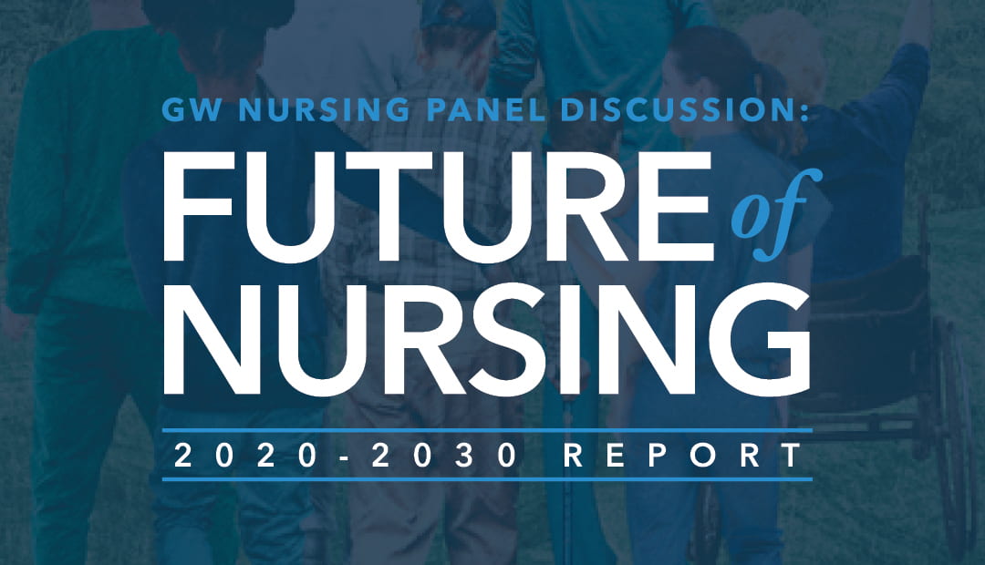 Future of Nursing 2020-2030 Report